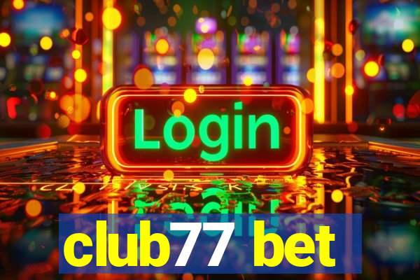 club77 bet